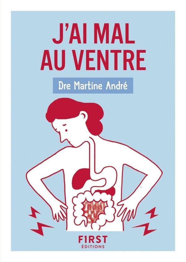 - PETIT LIVRE DE - J'AI MAL AU VENTRE - PETIT LIVRE DE - J'AI MAL AU VENTRE